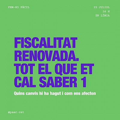 Fiscalitat renovada: tot el que et cal saber